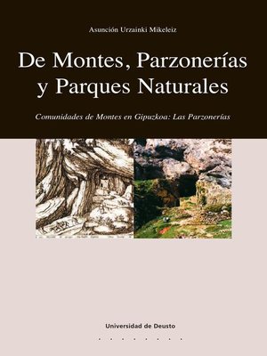 cover image of De montes, Parzonerías y Parques Naturales